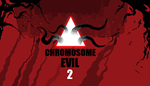  Chromosome Evil 2 | Steam РУ+UA+KZ+СНГ