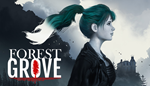  Forest Grove | Steam РУ+UA+KZ+СНГ