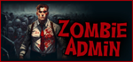  Zombie Admin | Steam РУ+UA+KZ+СНГ - изображение № 2