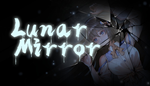  Lunar Mirror | Steam РУ+UA+KZ+СНГ