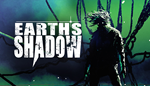 Earth's Shadow | Steam РУ+UA+KZ+СНГ