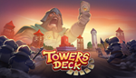 Towers Deck | Steam РУ+UA+KZ+СНГ