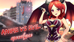  Anime vs Evil: Apocalypse | Steam РУ+UA+KZ+СНГ