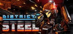  District Steel | Steam РУ+UA+KZ+СНГ - изображение № 2