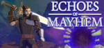  Echoes of Mayhem® | Steam РУ+UA+KZ+СНГ - изображение № 2