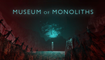  Museum of Monoliths | Steam РУ+UA+KZ+СНГ