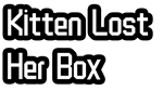   Kitten Lost Her Box | Steam РУ+UA+KZ+СНГ - изображение № 4