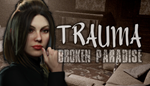  TRAUMA Broken Paradise | Steam РУ+UA+KZ+СНГ