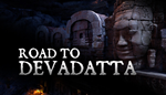 Road To Devadatta | Steam РУ+UA+KZ+СНГ