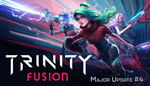 Trinity Fusion | Steam РУ+UA+KZ+СНГ