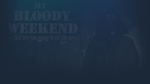   My Bloody Weekend | Steam РУ+UA+KZ+СНГ - изображение № 3