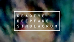  Deadeye Deepfake Simulacrum | Steam РУ+UA+KZ+СНГ