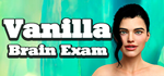  Vanilla Brain Exam | Steam РУ+UA+KZ+СНГ - изображение № 2