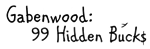  Gabenwood: 99 Hidden Bucks | Steam РУ+UA+KZ+СНГ - изображение № 4