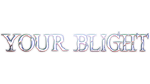  유어 블라이트 | Steam РУ+UA+KZ+СНГ - изображение № 4