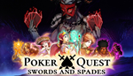  Poker Quest: Swords and Spades | Steam РУ+UA+KZ+СНГ�