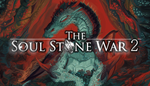  The Soul Stone War 2 | Steam РУ+UA+KZ+СНГ