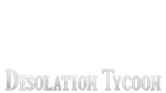  Desolation Tycoon | Steam РУ+UA+KZ+СНГ - изображение № 4