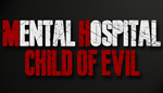 Mental Hospital - Child of Evil|Steam РУ+UA+KZ+СН