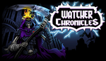  Watcher Chronicles | Steam РУ+UA+KZ+СНГ