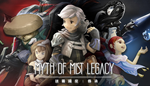 迷霧國度: 傳承 Myth of Mist:Legacy | Steam РУ+UA+KZ+СНГ