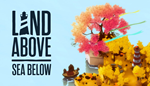 Land Above Sea Below | Steam РУ+UA+KZ+СНГ