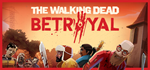  The Walking Dead: Betrayal | Steam РУ+UA+KZ+СНГ - изображение № 2