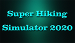 Super Hiking Simulator 2020 | Steam РУ+UA+KZ+СНГ�