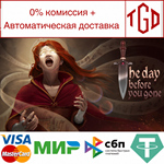  The Day Before You Gone | Steam РУ+UA+KZ+СНГ