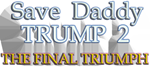  Save daddy trump 2: The Final Triumph |Steam РУ+СНГ - изображение № 3