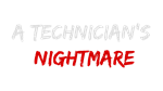  A Technician's Nightmare | Steam РУ+UA+KZ+СНГ - изображение № 3