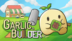  Garlic Builder | Steam РУ+UA+KZ+СНГ - изображение № 2