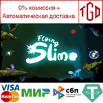 Flying Slime | Steam РУ+UA+KZ+СНГ