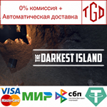   The Darkest Island | Steam РУ+UA+KZ+СНГ 