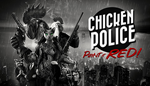  Chicken Police - Paint it RED! | Steam РУ+UA+KZ+СНГ� - изображение № 2