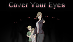  Cover Your Eyes | Steam РУ+UA+KZ+СНГ - изображение № 2