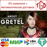 About Gretel | Steam РУ+UA+KZ+СНГ
