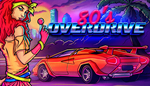  80's OVERDRIVE | Steam РУ+UA+KZ+СНГ - изображение № 2