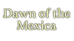  Dawn of the Mexica | Steam РУ+UA+KZ+СНГ - изображение № 3