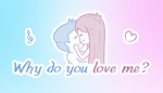  Why do you love me | Steam РУ+UA+KZ+СНГ - изображение № 2