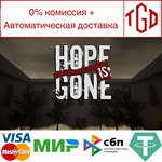 Hope is Gone | Steam РУ+UA+KZ+СНГ