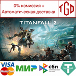  Titanfall® 2: Ultimate Edition |Steam РУ+UA+KZ+СНГ