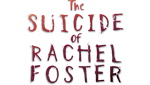 The Suicide of Rachel Foster | Steam Россия  - изображение № 3