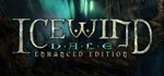 Icewind Dale: Enhanced Edition  Steam ключ RU/CIS РФ