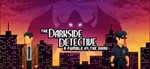 The Darkside Detective: A Fumble in the Dark Steam ROW