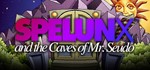 Spelunx and the Caves of Mr. Seudo  Steam Global +