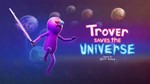 Trover Saves the Universe  Steam Global + RU/CIS РФ