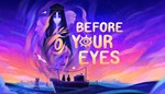 Before Your Eyes ключ Steam Global RU/CIS + Турция