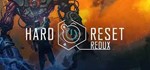 Hard Reset Redux Steam ключ Global RU/CIS РФ СНГ Россия