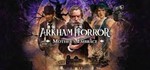 Arkham Horror: Mother's Embrace  Steam Global  +